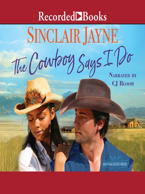 Title details for The Cowboy Says I Do by Sinclair Jayne - Available